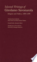Selected writings of Girolamo Savonarola : religion and politics, 1490-1498