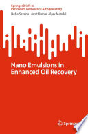Nano emulsions in enhanced oil recovery