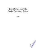 Two operas from the series Die zween Anton. Part 1, Der dumme Gärtner aus dem Gebürge, oder, Die zween Anton : Vienna, 1789