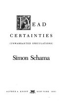 Dead certainties : unwarranted speculations