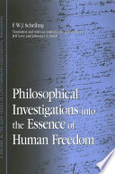 Philosophical investigations into the essence of human freedom