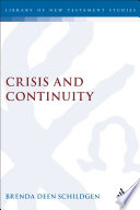 Crisis and continuity : time in the Gospel of Mark /