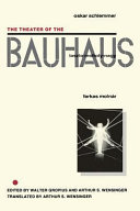 The theater of the Bauhaus