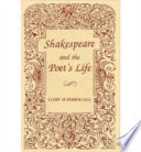 Shakespeare and the poet's life