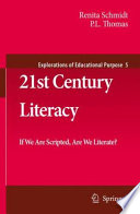 21st Century Literacy If We Are Scripted, Are We Literate?