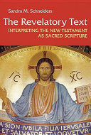 The revelatory text : interpreting the New Testament as sacred scripture