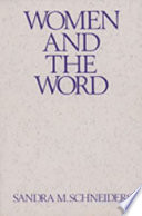 Women and the word : the gender of God in the New Testament and the spirituality of women