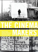 The Cinema Makers : Public Life and the Exhibition of Difference in South-Eastern and Central Europe Since the 1960s.