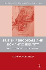 British periodicals and Romantic identity : the "literary lower empire"