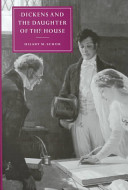 Dickens and the daughter of the house /