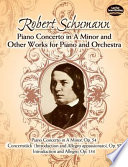 Great works for piano and orchestra : in full score : from the complete works edition