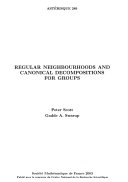 Regular neighbourhoods and canonical decompositions for groups