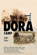 The history of the Dora Camp