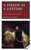 A person as a lifetime : an Aristotelian account of persons