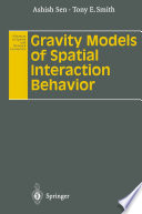 Gravity Models of Spatial Interaction Behavior