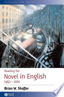 Reading the novel in English, 1950-2000