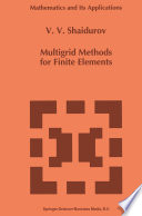 Multigrid Methods for Finite Elements