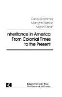 Inheritance in America : from colonial times to the present