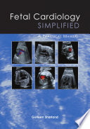 Fetal cardiology simplified : a practical manual