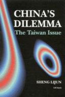 China's dilemma : the Taiwan issue