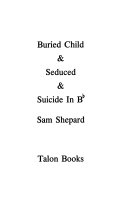 Buried child & Seduced & Suicide in B♭