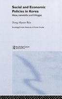 Social and economic policies in Korea : ideas, networks, and linkages