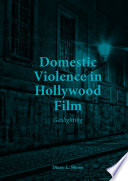 Domestic Violence in Hollywood Film Gaslighting