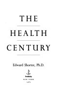 The health century