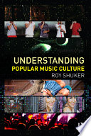 Understanding popular music culture