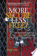 More secure, less free? : antiterrorism policy & civil liberties after September 11