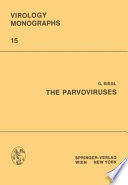 The Parvoviruses