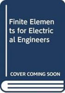 Finite elements for electrical engineers
