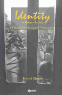 Identity in modern society : a social psychological perspective