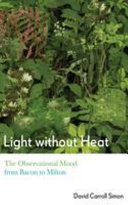 Light without heat : the observational mood from Bacon to Milton