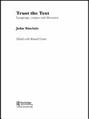 Trust the text : language, corpus and discourse