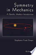 Symmetry in mechanics : a gentle, modern introduction