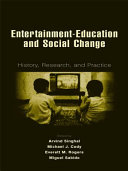 Entertainment-Education and Social Change : History, Research, and Practice.