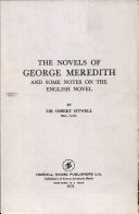 The novels of George Meredith, and some notes on the English novel.