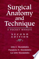 Surgical Anatomy and Technique A Pocket Manual