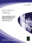 E-learning Globalization : the impact of E-learning - what difference has it made.