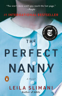 The perfect nanny : a novel