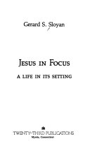 Jesus in focus : a life in its setting