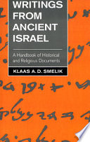 Writings from ancient Israel : a handbook of historical and religious documents