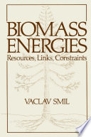 Biomass Energies Resources, Links, Constraints