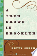 A tree grows in Brooklyn,