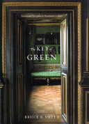 The key of green : passion and perception in Renaissance culture