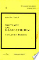 Montaigne and religious freedom : the dawn of pluralism