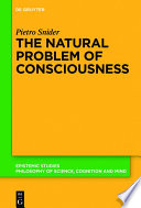 The Natural Problem of Consciousness.