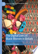 The digital lives of black women in Britain