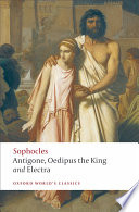 Antigone ; Oedipus the King ; Electra